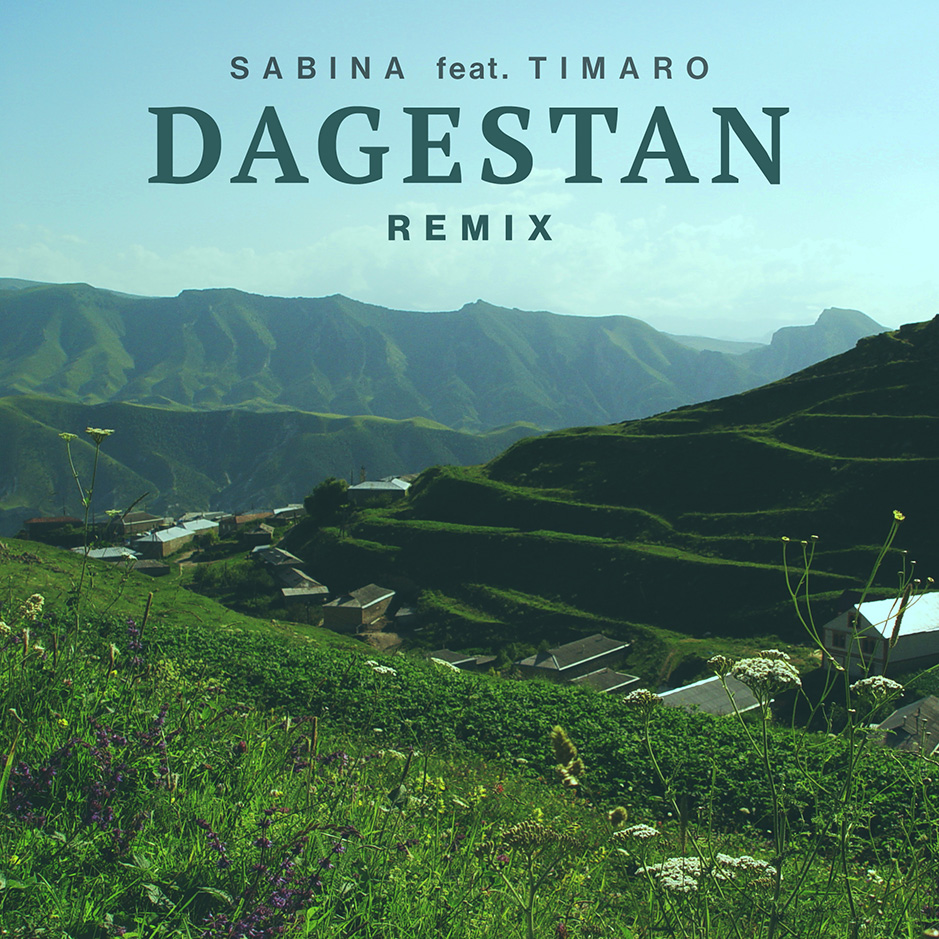 SABINA - Dagestan (Remix)